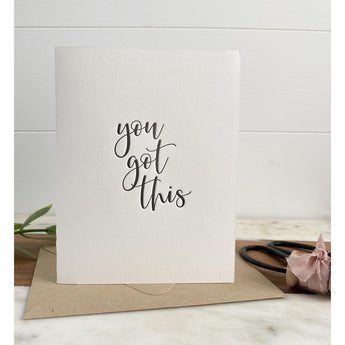 You Got This | Greeting Card