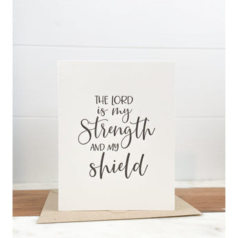 The Lord is my Strength Note Card