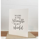 The Lord is my Strength Note Card