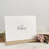 You are a True Blessing | Greeting Card