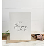Go Ahead Be Amazing | Greeting Card