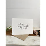 Sending Happy Thoughts To You | Greeting Card