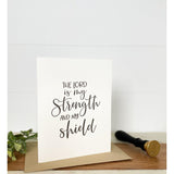 The Lord is My Strength | Greeting Card